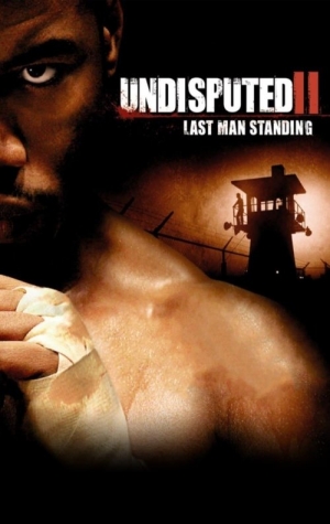 Undisputed 2: Last Man Standing